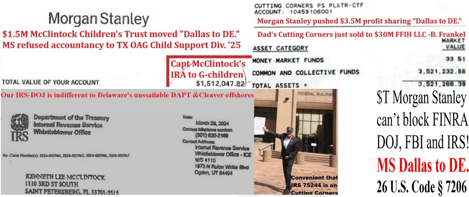 Morgan Stanley pushed trust to DE, IRS Whistleblower document, and Federal Building